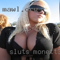 Sluts Monett